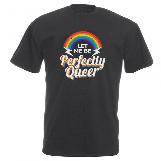 Let Me Be Perfectly Queer Vintage Wash T-Shirt